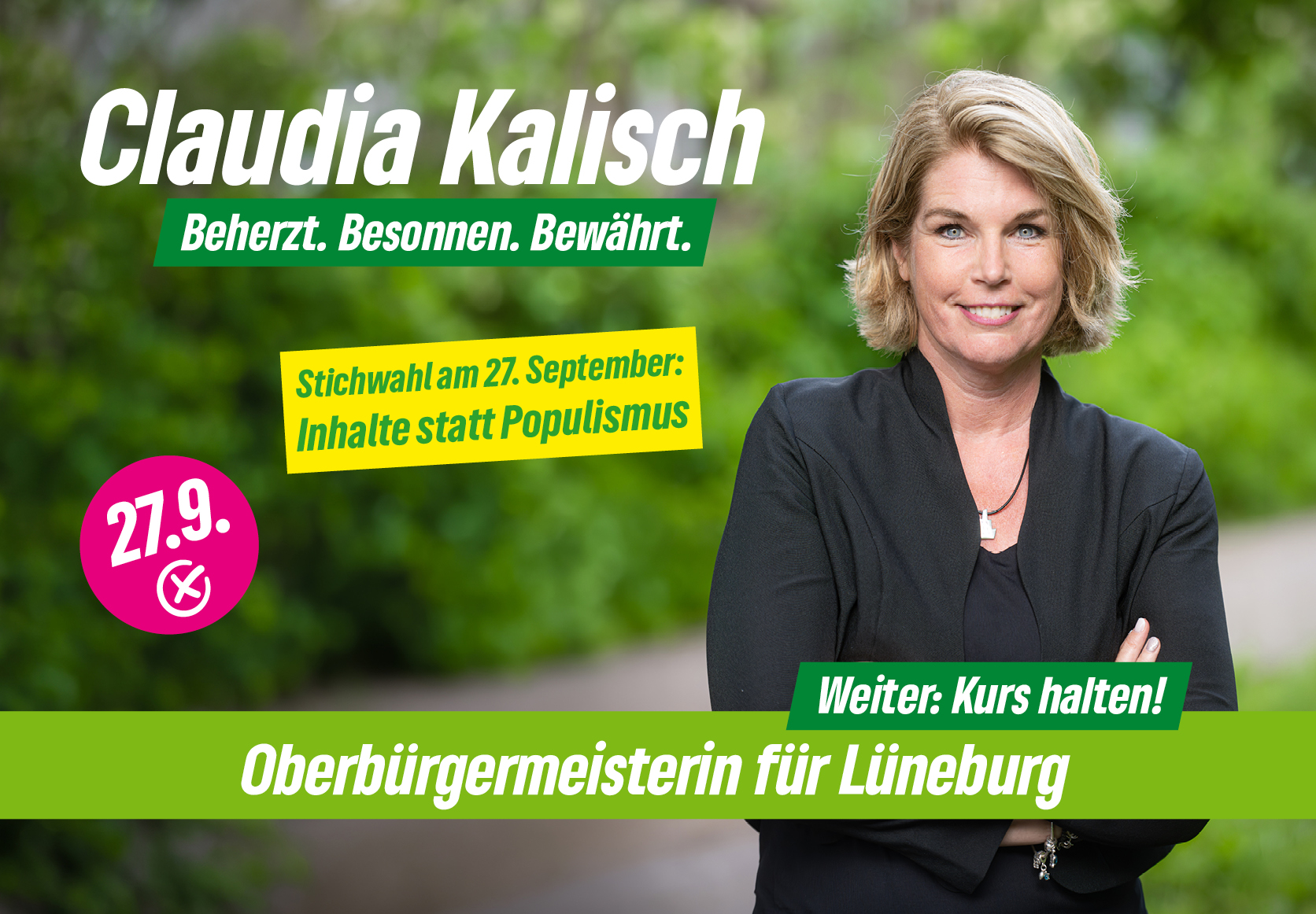 Claudia Kalisch, Oberbürgermeisterin für Lüneburg – Stichwahl am 27. September: Inhalte statt Populismus
